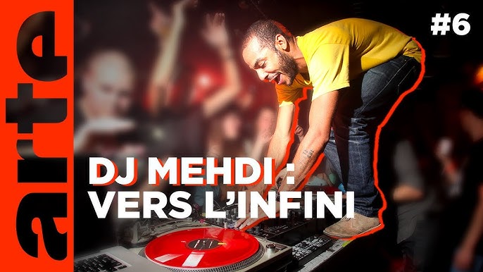 DJ Mehdi : Made in France (6/6) | Vers l'infini | ARTE